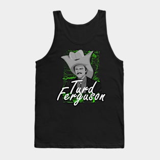 turd ferguson Tank Top